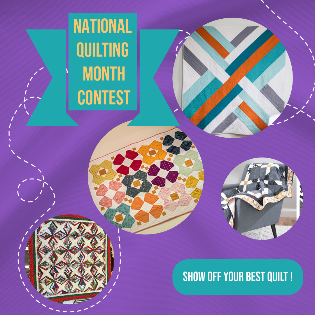 National Quilting Month Contest National Quilting Month Contest