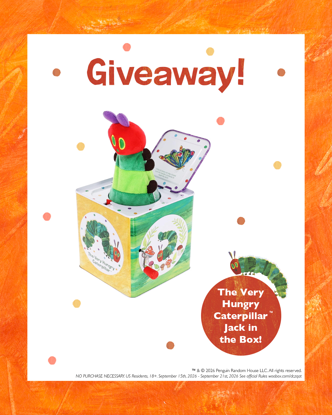 The Very Hungry Caterpillar Jack in the Box Sweepstakes