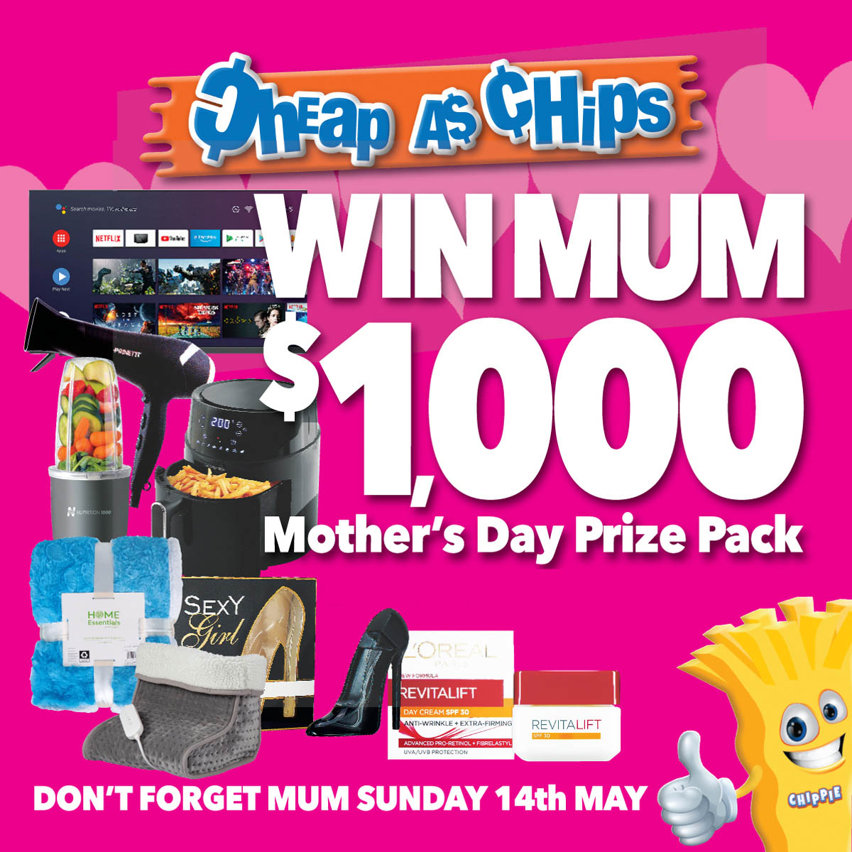 Cheap As Chips Win 1000 Mother Day Prize Pack