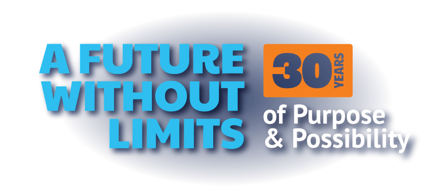 30 Years of Purpose & Possibility